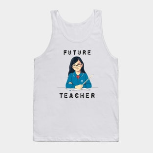Future teacher Tank Top